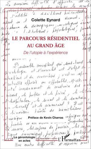 Le Parcours Résidentiel Au Grand Âge
