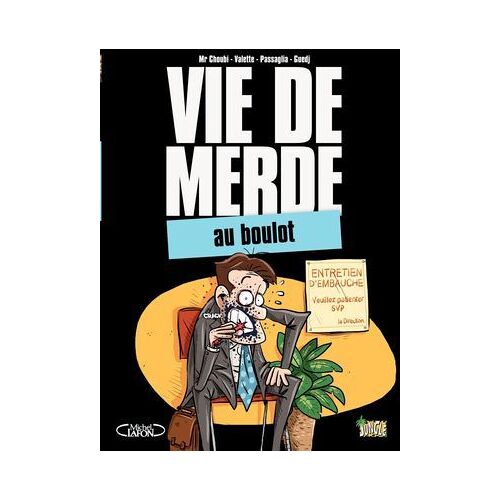 Vdm - Tome 2 - Au Boulot