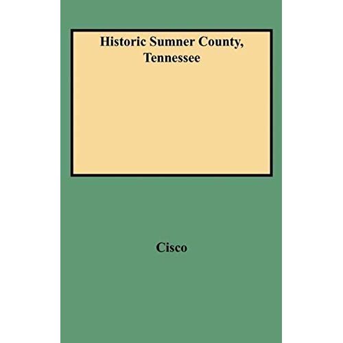 Historic Sumner County, Tennessee