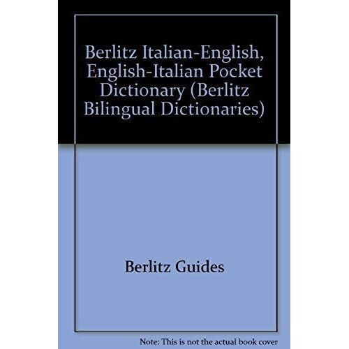 Berlitz Italian-English, English-Italian Pocket Dictionary (Berlitz Bilingual Dictionaries)
