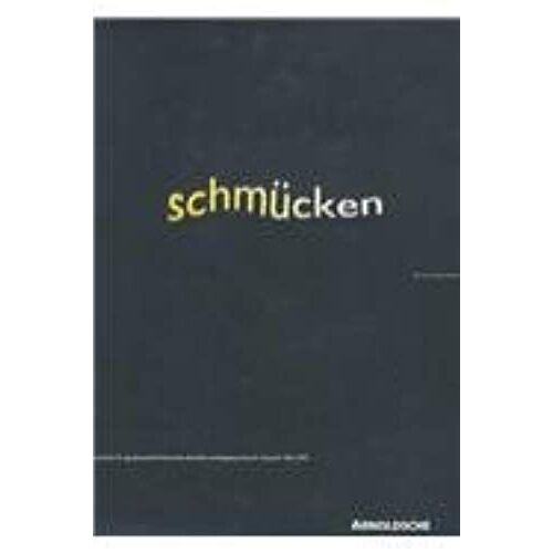 Schmucken: The Art Of Adornment