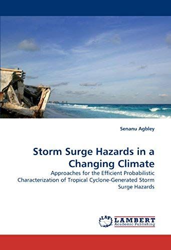 Storm Surge Hazards In A Changing Climate