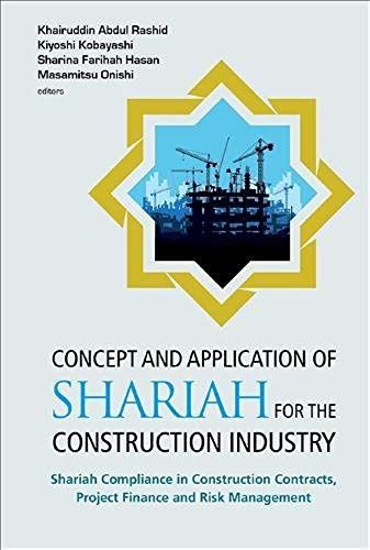 Concept And Application Of Shariah For The Construction