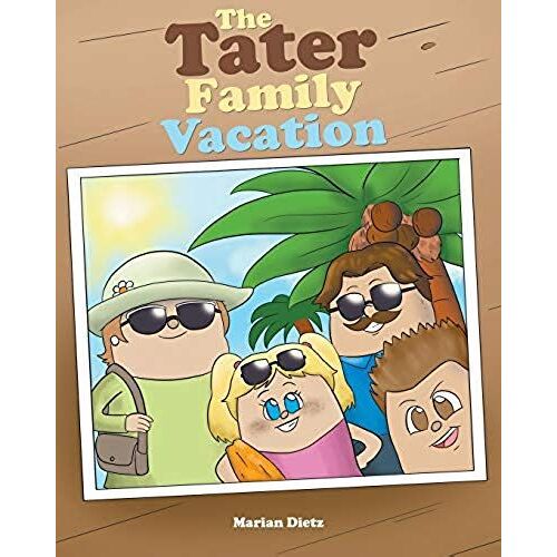 The Tater Family Vacation