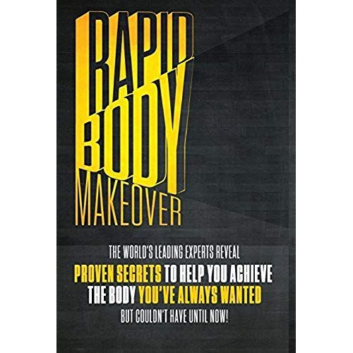 Rapid Body Makeover