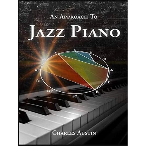 An Approach To Jazz Piano