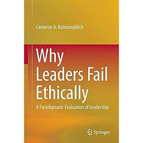 Why Leaders Fail Ethically