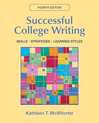 Successful College Writing: Skills, Strategies, Learning Styles