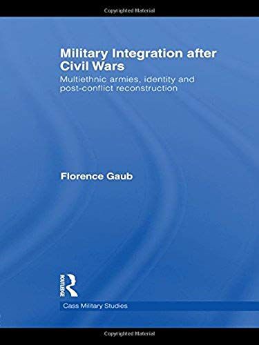 Military Integration After Civil Wars
