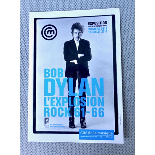 Carte Publicitaire Bob Dylan. Format Carte Postale. Publicité Explosion Rock 61-66 Expo Cité Musique Paris Au Dos (Et Non Pour Correspondance)