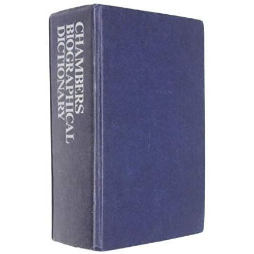 Chambers Biographical Dictionary
