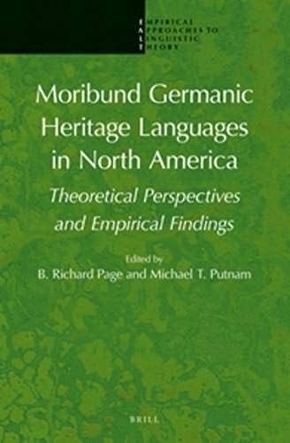 Moribund Germanic Heritage Languages In North America