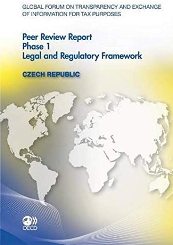 Global Forum On Transparency And Exchange Of Information For Tax Purposes Peer Reviews