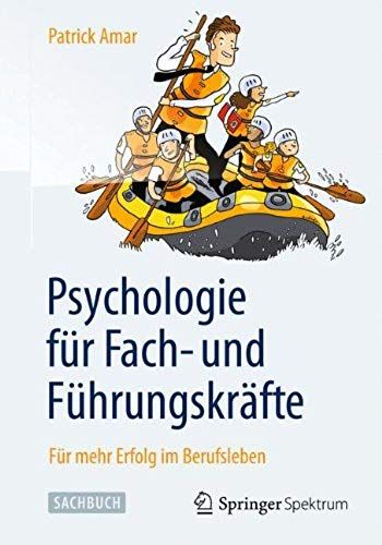 Psychologie Für Fach- Und Führungskräfte