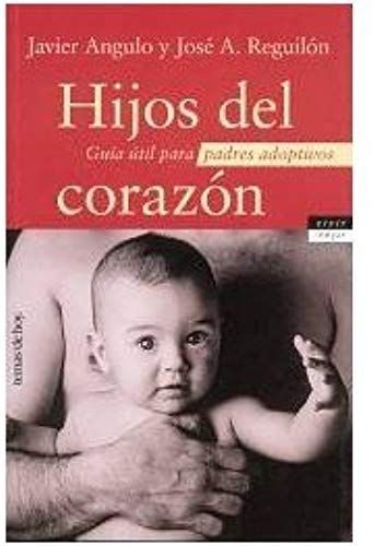 Hijos Del Corazon (Spanish Edition)