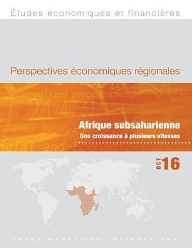Regional Economic Outlook, October 2016, Sub-Saharan Africa