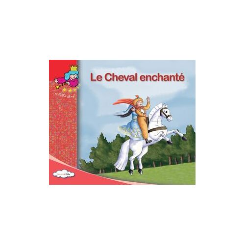 Le Cheval Enchanté