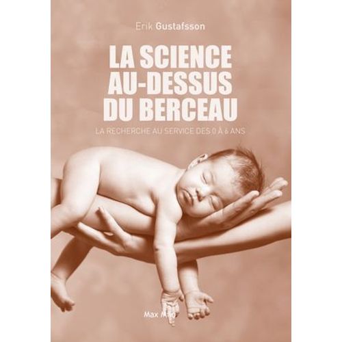 La Science Au-Dessus Du Berceau