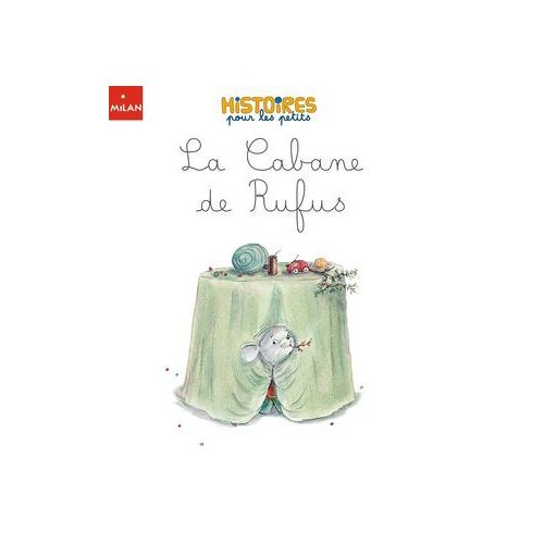 La Cabane De Rufus