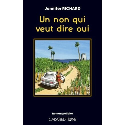 Un Non Qui Veut Dire Oui