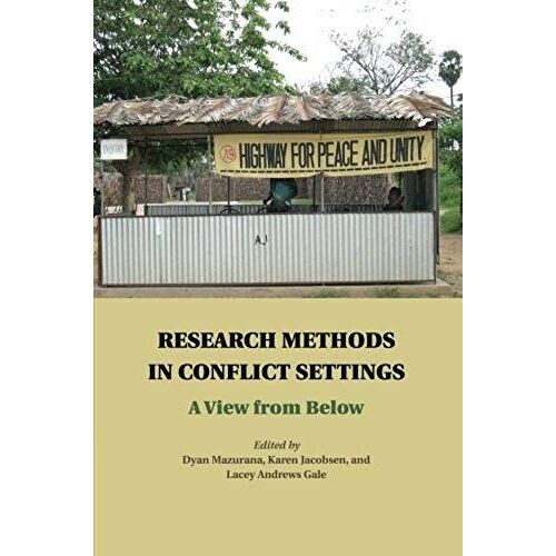 Research Methods In Conflict Settings