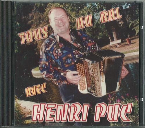 Tous Au Bal Avec Henri Puc