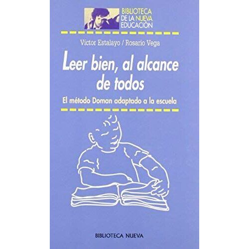 Vega Martín, M: Leer Bien, Al Alcance De Todos : El Método D