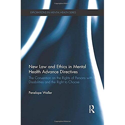 New Law And Ethics In Mental Health Advance Directives