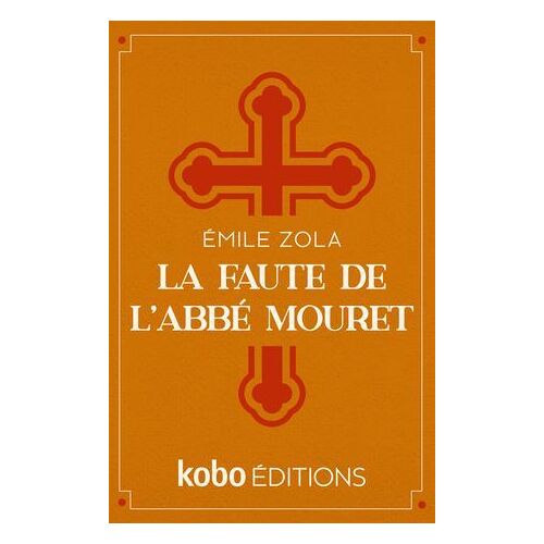 La Faute De L'abbé Mouret