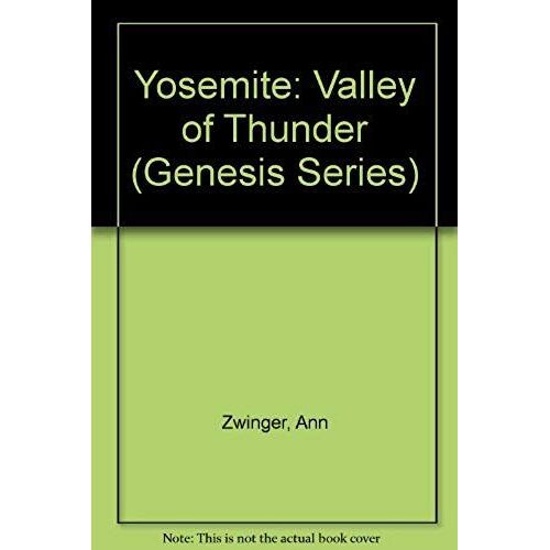 Yosemite: Valley Of Thunder (Genesis Series)