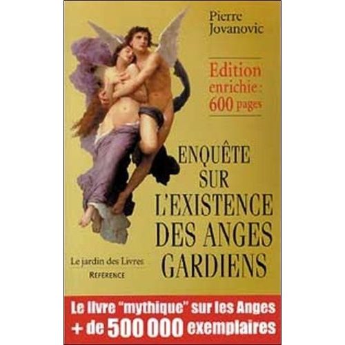 Enquête Sur L'existence Des Anges Gardiens