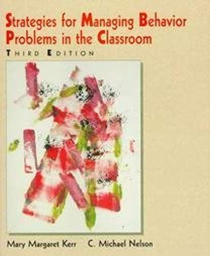 Strategies For Managing Behavior Problems In The Classroom