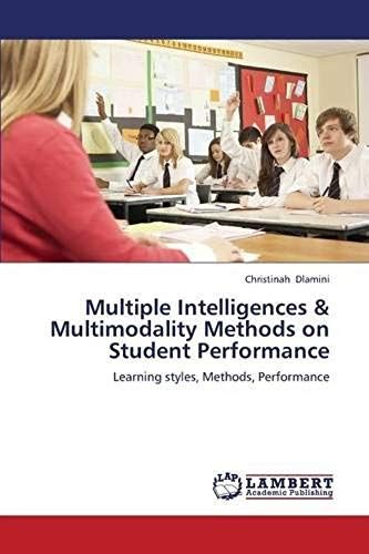 Multiple Intelligences & Multimodality Methods On Student Performance