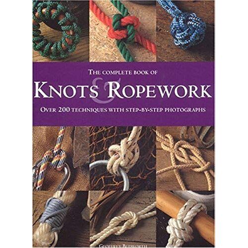 The Complete Book Of Knots And Ropework