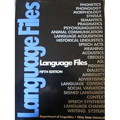 Language Files: Materials For An Introduction To Language