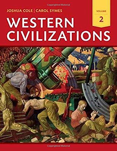 Western Civilizations: Their History & Their Culture