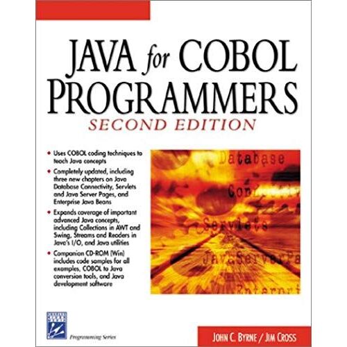 Java For Cobol Programmers (Programming Series)