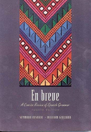En Breve: Concise Review Of Spanish Grammar