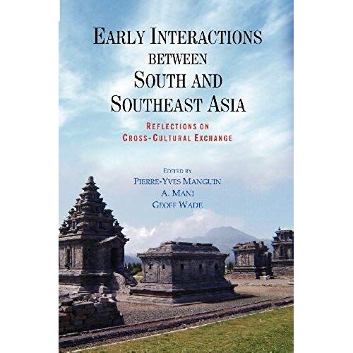 Early Interactions Between South And Southeast Asia