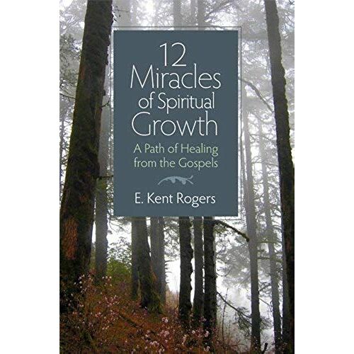 12 Miracles Of Spiritual Growth