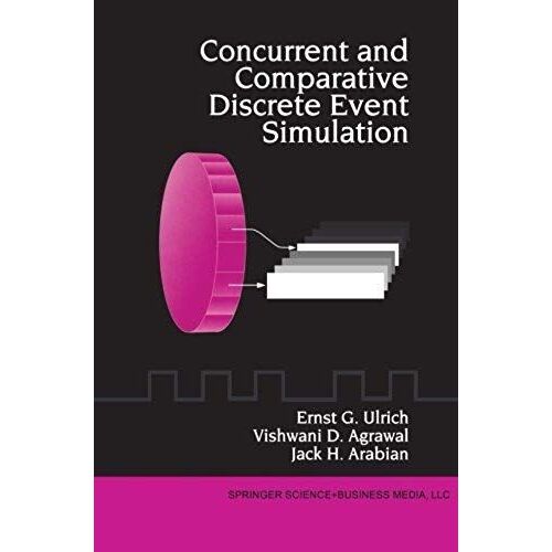 Concurrent And Comparative Discrete Event Simulation