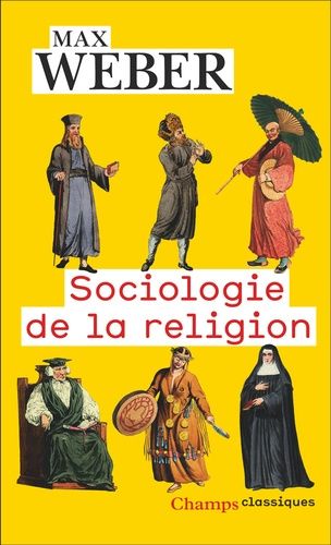 Sociologie De La Religion - (Economie Et Société)