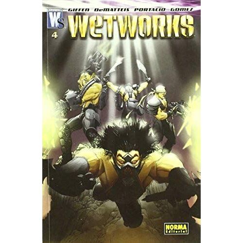 Giffen, K: Wetworks 4