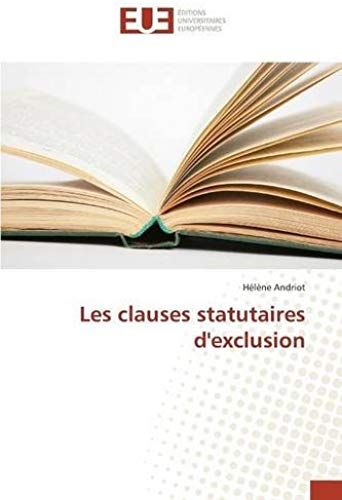 Les Clauses Statutaires D'exclusion