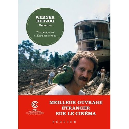 Chacun Pour Soi Et Dieu Contre Tous - Mémoires