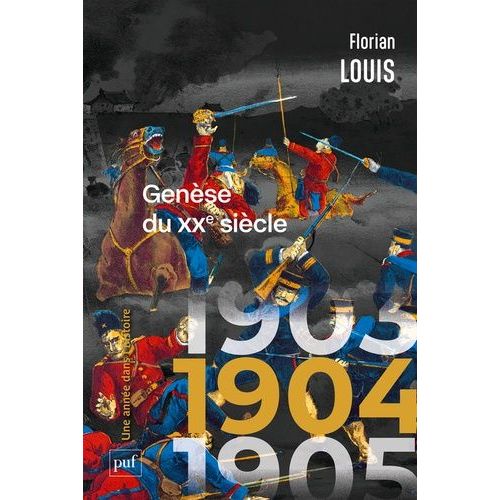 1904 - Genèse Du Xxe Siècle