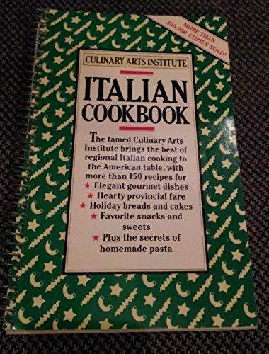 Culinary Arts Institute: Italian Cookbook