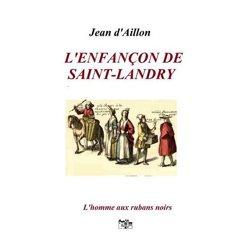 L'enfançon De Saint-Landry
