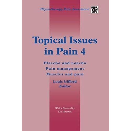 Topical Issues In Pain 4