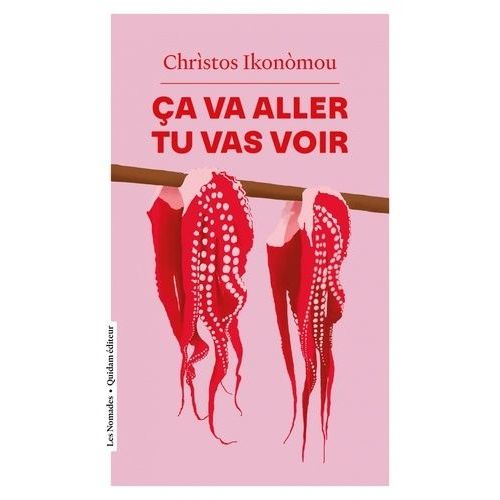 Ça Va Aller, Tu Vas Voir